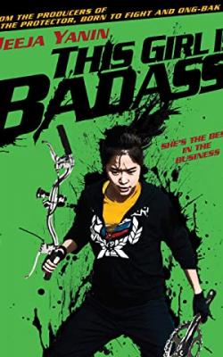 This Girl Is Bad-Ass!! poster