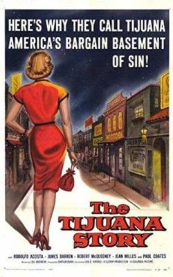 The Tijuana Story poster
