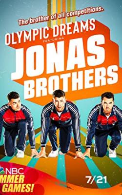 Olympic Dreams Featuring Jonas Brothers poster