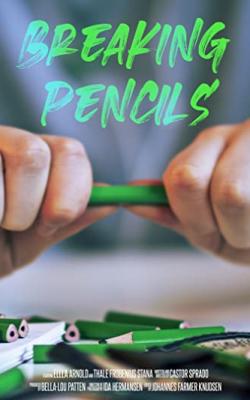 Breaking Pencils poster