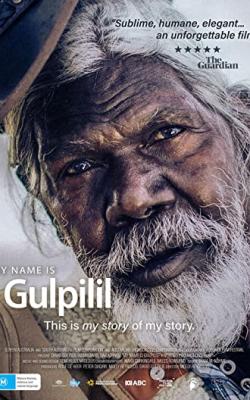 My Name Is Gulpilil poster