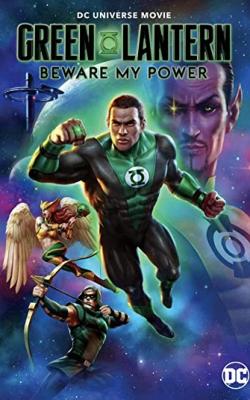 Green Lantern: Beware My Power poster