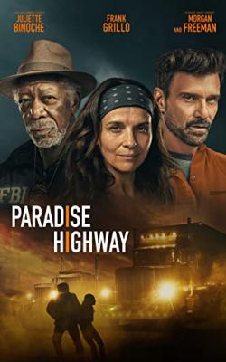 Paradise Highway poster