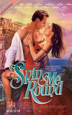 Spin Me Round poster